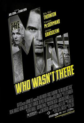 缺席的人 The Man Who Wasn&amp;#39;t There